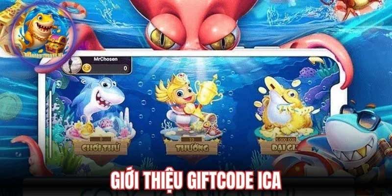 Giftcode bắn cá là gì?